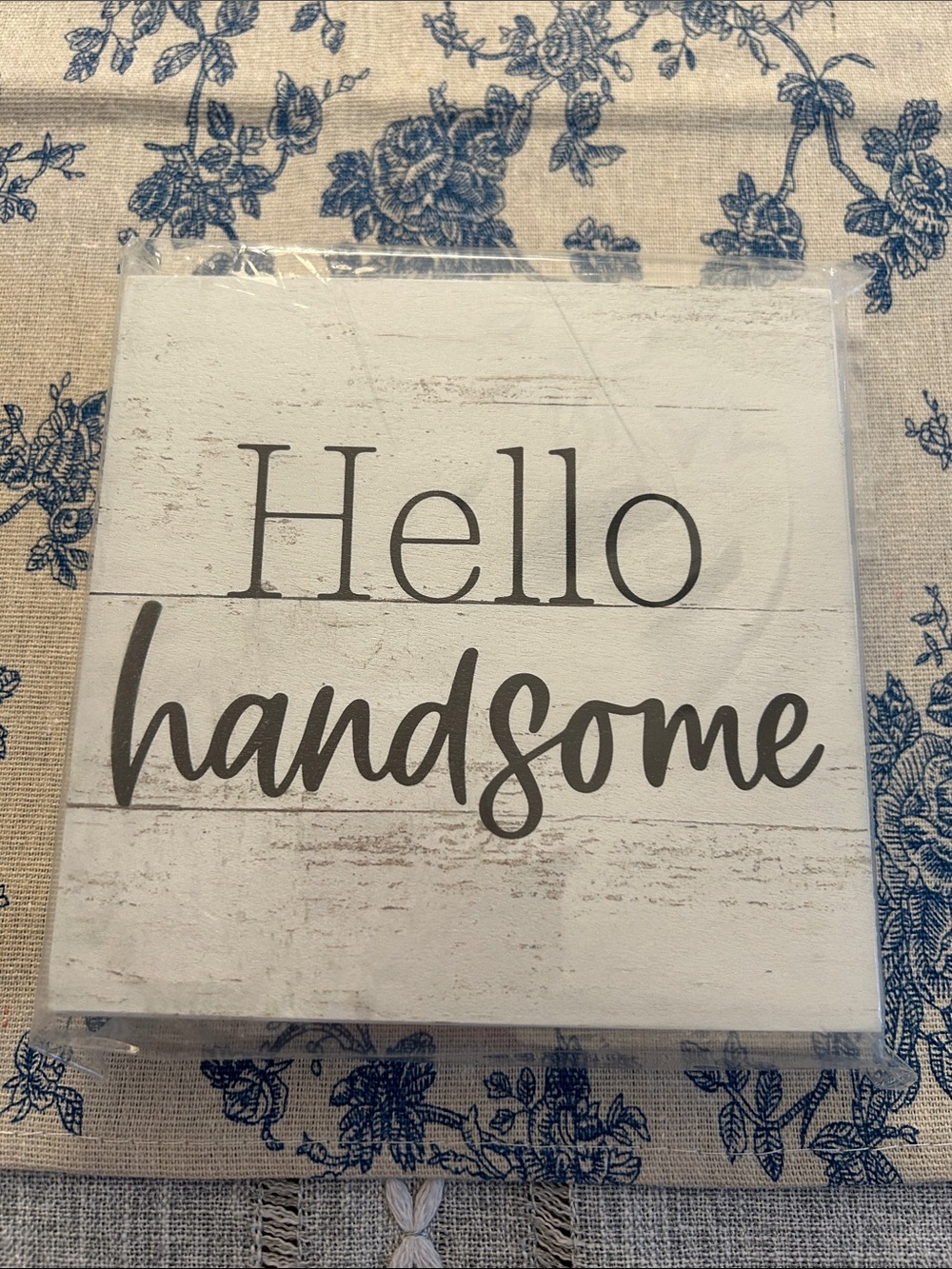 Hello Handsome Wall Sign - White and Black